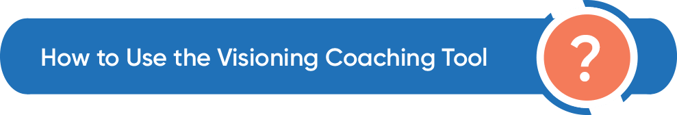 Blue_title2-min Coaching Tool: Visioning