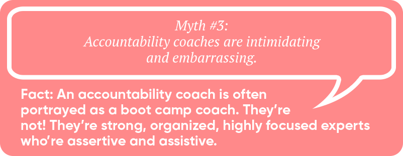 Myth-3_Graphic Myths About Accountability Coaching